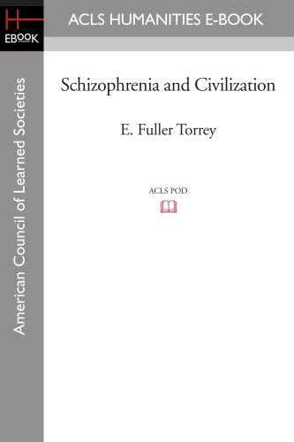 Schizophrenia and Civilization (American Council of Learned Societies)