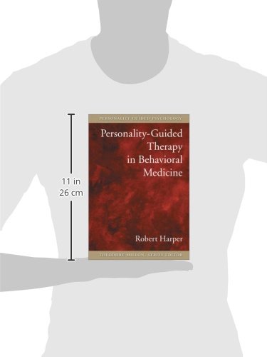 Personality-Guided Therapy in Behavioral Medicine (Personality-Guided Psychology)