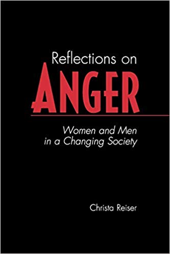Reflections on Anger: Women and Men in a Changing Society