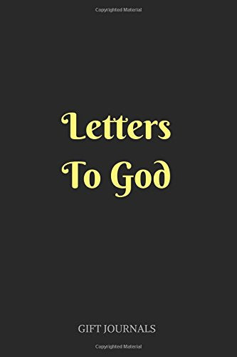 Letters To God: 6 x 9 inches, Lined Composition Journal, Gift Journals, Letters to God