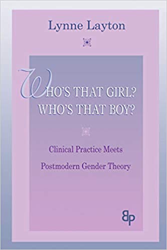 Who's That Girl?  Who's That Boy? (Bending Psychoanalysis Book)