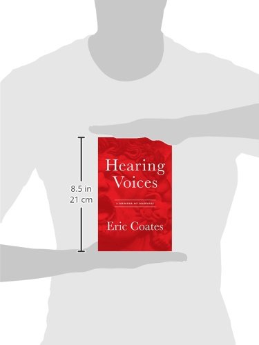Hearing Voices: A Memoir of Madness