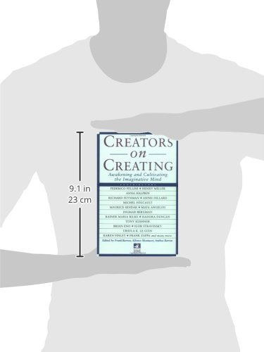 Creators on Creating: Awakening and Cultivating the Imaginative Mind (New Consciousness Reader)