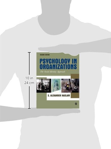 Psychology in Organizations: The Social Identity Approach