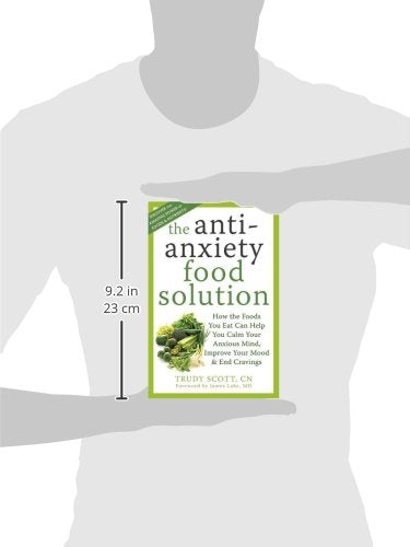 The Anti-Anxiety Food Solution