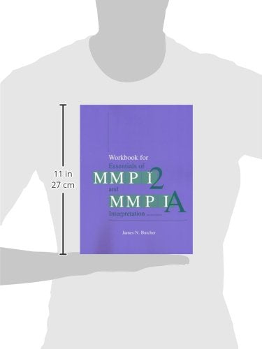 Workbook for Essentials of MMPI-2 and MMPI-A Interpretation, Second Edition