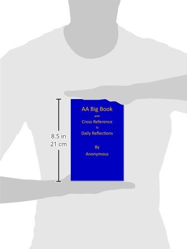 AA Big Book: Daily Reflections Cross Reference annotation (Understanding the AA Big Book)