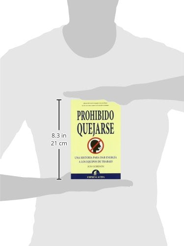 Prohibido quejarse (Spanish Edition)