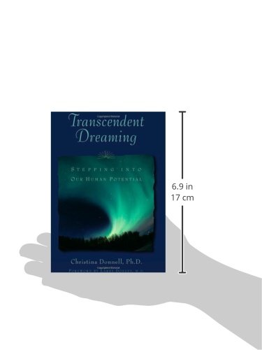Transcendent Dreaming: Stepping into Our Human Potential