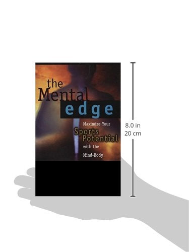 The Mental Edge: Maximize Your Sports Potential with the Mind-Body Connection