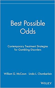 Best Possible Odds: Contemporary Treatment Strategies for Gambling Disorders