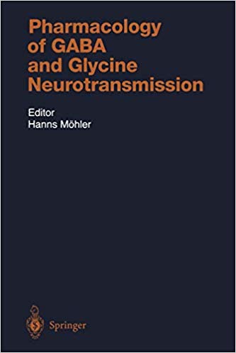 Pharmacology of Gaba and Glycine Neurotransmission (Handbook of Experimental Pharmacology)
