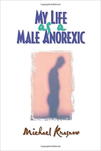 My Life as a Male Anorexic