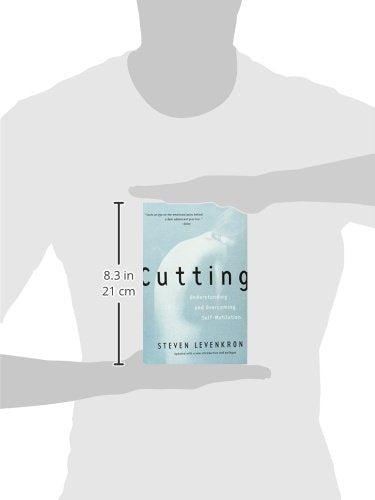 Cutting: Understanding and Overcoming Self-Mutilation