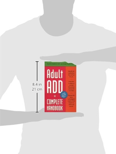 Adult ADD: The Complete Handbook