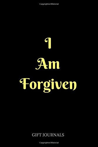 I Am Forgiven: 6 x 9 inches, Lined Composition Journal, Gift Journals, Forgiven journal