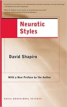 Neurotic Styles (The Austen Riggs Center Monograph Series, No. 5)