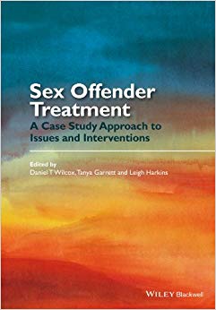 Sex Offender Treatment: A Case Study Approach to Issues and Interventions