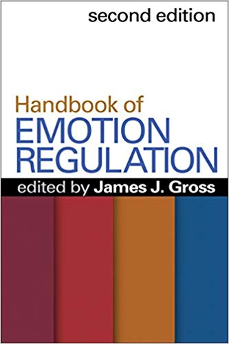 Handbook of Emotion Regulation, Second Edition