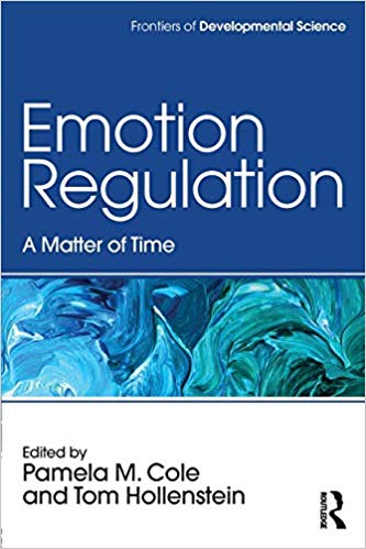 Emotion Regulation (Frontiers of Developmental Science)