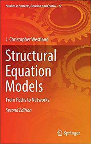 Structural Equation Models: From Paths to Networks (Studies in Systems, Decision and Control)