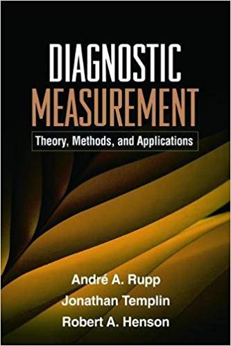 Diagnostic Measurement: Theory, Methods, and Applications (Methodology in the Social Sciences)
