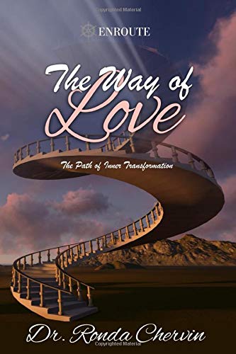 The Way of Love: The Path of Inner Transformation
