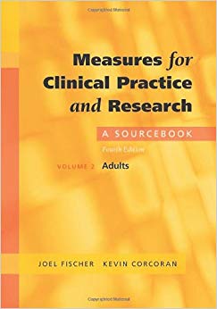 Measures for Clinical Practice and Research: A Sourcebook Volume 2: Adults