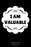I Am Valuable: Affirmation Journal, 6 x 9 inches, I am Valuable, Lined Notebook