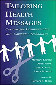 Tailoring Health Messages (Routledge Communication Series)