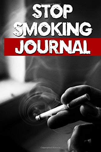 Stop Smoking Journal: Keep track of YOU kicking the habit