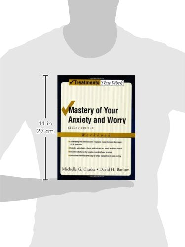 Mastery of Your Anxiety and Worry: Workbook (Treatments That Work)