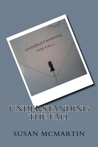 Understanding The Fall