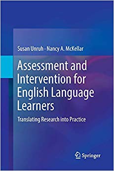 Assessment and Intervention for English Language Learners: Translating Research into Practice