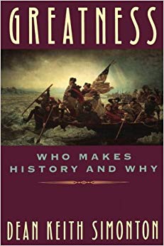 Greatness: Who Makes History and Why
