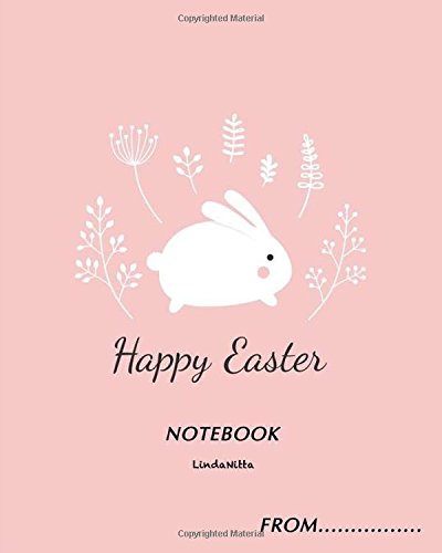 Happy Easter NOTEBOOK: NOTEBOOK Dot Graph , Line , Sketch , notebooks and journals 8 x 10 inch , notebooks for ...
