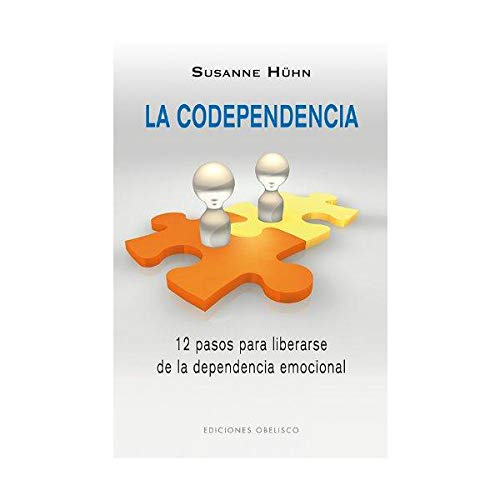 La codependencia (Spanish Edition)