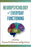 Neuropsychology of Everyday Functioning (The Science and Practice of Neuropsychology)