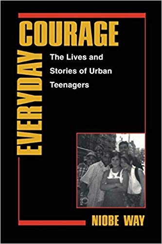 Everyday Courage: The Lives and Stories of Urban Teenagers (Qualitative Studies in Psychology)