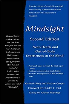 Mindsight: Near-Death and Out-of-Body Experiences in the Blind