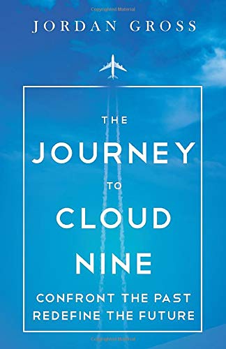 The Journey to Cloud Nine: Confront the Past Redefine the Future