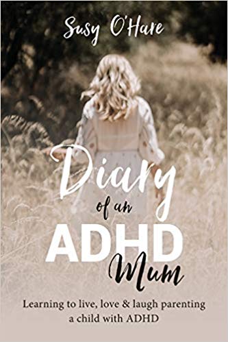 Diary of an ADHD Mum: Learning to live, love & laugh parenting a child with ADHD