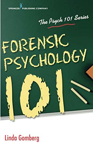 Forensic psychology 101 (Psych 101)
