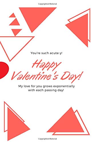 You're such acute-y!Happy Valentine's Day!My love for you grows exponentially with each passing day!: Notebook:Miss Ms. Mrs. Doctor: beautiful ... for Funny Nursing Student wife,husband,couple
