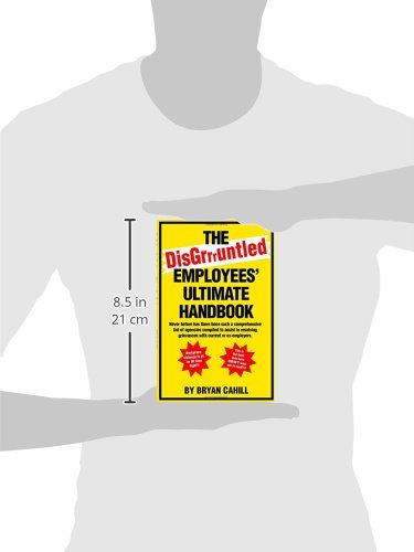 The DisGruntled Employees' Ultimate Handbook