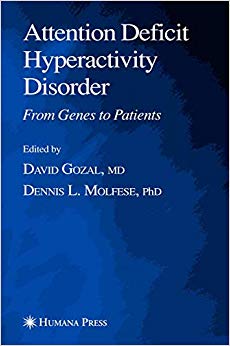 Attention Deficit Hyperactivity Disorder: From Genes to Patients (Contemporary Clinical Neuroscience)