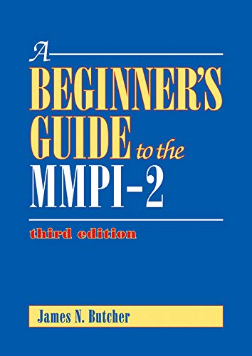 A Beginner's Guide to the MMPI-2