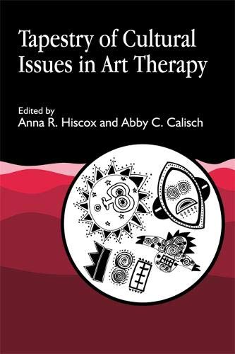 Tapestry of Cultural Issues in Art Therapy