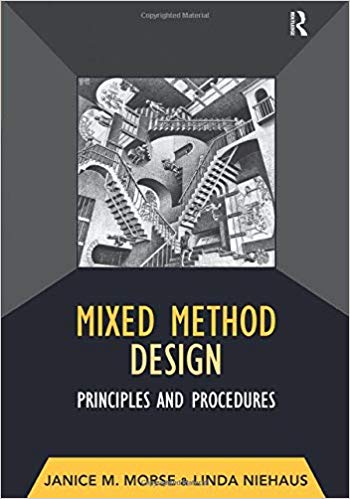 Mixed Method Design (Developing Qualitative Inquiry)