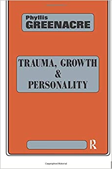 Trauma, Growth and Personality (Maresfield Library)